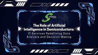 The Role of Artificial Intelligence in Semiconductors