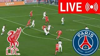 LIVE : Liverpool vs PSG Champions league | 2024-25 Full Match live Streaming