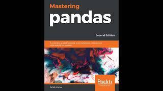 Ashish Kumar - Mastering pandas
