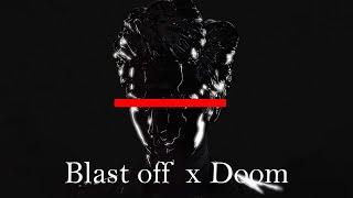 Gesaffelstein - Doom Blast (Blast off X Doom)