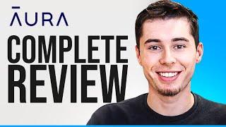 What is Aura Identity Theft Protection? 2024 Review (Everything You Need to Know)