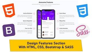 Design a Features section with HTML, CSS, Bootstrap & SASS - Web design || Freelancing