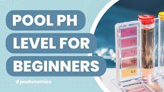 A Beginners Guide to Your Pool's pH level