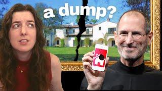 The house Steve Jobs broke