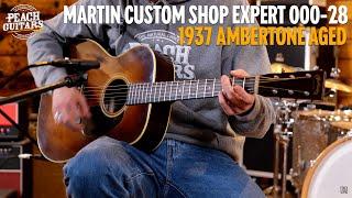 Martin Custom Shop Expert | 000-28 1937 Ambertone Aged