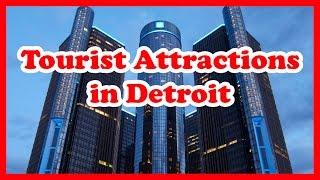 5 Top Rated Tourist Attractions in Detroit, Michigan | US Travel Guide