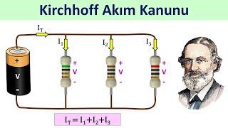 Kirchhoff Akım Kanunu Nedir?  Kirchhoff Kanunları 2/2