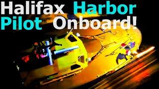 Halifax Harbor Pilot Onboard! Pilot Transfer