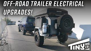 Off-Road Trailer Electrical Upgrades | Tiny Electrical