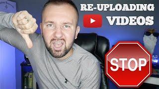 How NOT To Make Money Re Uploading YouTube Videos - Creative Commons Is DEAD