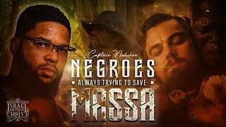 Negroes Always Trying to Save Massa