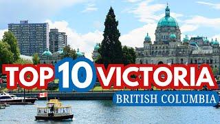 Best Things To Do In Victoria, BC (Our Top 10)