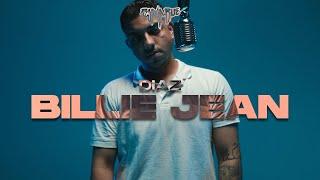 DIAZ - Billie Jean  [RAP LA RUE] ROUND 1