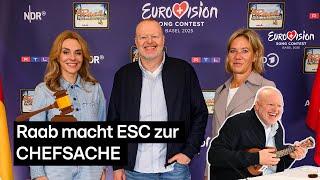 CHEFSACHE  Stefan Raab, RTL & ARD suchen ESC-Act für Deutschland​