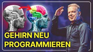 Dich selbst und dein Gehirn neu programmieren? So geht's ...