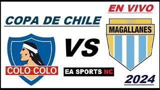 Colo Colo Eliminado en Cuartos de Final por Magallanes - Copa de Chile 2024