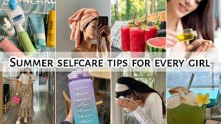 Summer selfcare tips for every girl • Personal Hygiene tips • STYLE POINT