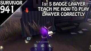 1st Lawyer teach me how to play Lawyer correctly - Survivor Rank #941 (Identity v)