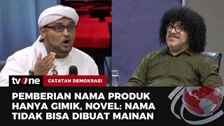 Debat Panas! Novel Vs Habib Kribo: Namain Aja Anak Anda Setan | Catatan Demokrasi tvOne