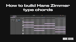 How to build Hans Zimmer type Chords in Ableton Live