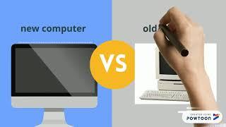 OLD COMPUTER VS NEW COMPUTERS