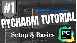 Pycharm Tutorial #1 - Setup & Basics