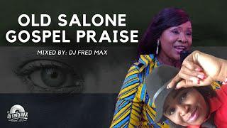 2022 OLD SALONE GOSPEL PRAISE || VICKY FORNAH, ALIM SESAY, MILLICENT RHODES