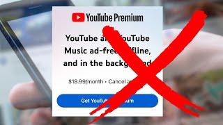 Stop Paying $18.99/Month for YouTube Premium! Here's What to Do Instead