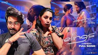 PEELINGS Song Reaction | Pushpa 2 The Rule | Allu Arjun | Rashmika M Sukumar DSP, Javed T