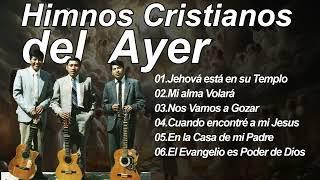Himnos Cristianos del Ayer