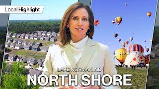 Is North Shore the Best Place to Live in Lake Norman?