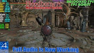 Bloodborne PC Insane Progress(Full Audio is Working Now)- ShadPS4 Emulator v0.2.1 WIP - Unlocked FPS