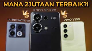 POCO M6 Pro masih TERBAIK dibanding Note 40 & Y100?!