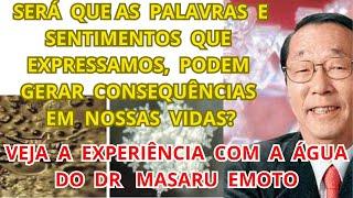 A Água Possui Consciência? Descubra a Polêmica Experiência do Dr  Masaru Emoto!