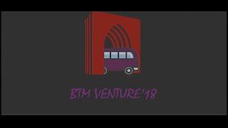 BTM VENTURE 2018