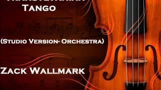 Transylvanian Tango - Zack Wallmark