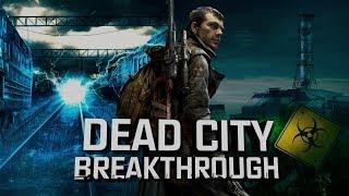 Обзор S.T.A.L.K.E.R.: Dead City Breakthrough