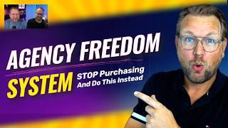 Agency Freedom System - Stop Purchasing And Do This Instead