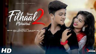 Filhall 2 Full Song | Esmile new video | Akshay Kumar | BPraak | Cute love Story | Sweet Heart