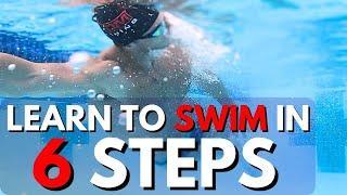 Learn How to Swim - First 6 steps  || NVDM COACHING