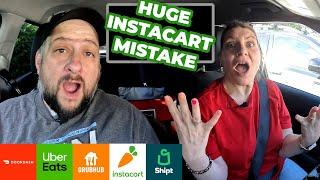 Doordash, Uber Eats, Instacart, Grubhub & Shipt Ride Along | HUGE INSTACART MISTAKE