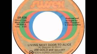 Jim Gold & Gallery – “Living Next Door To Alice” (Sussex) 1974