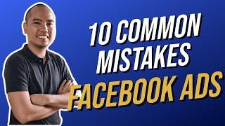 10 Common Mistakes to Avoid In Facebook Ads