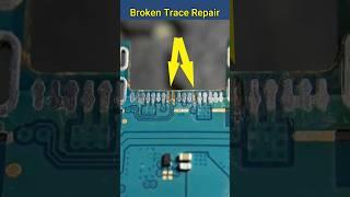 Broken Trace Repair #technology #mobilerepair