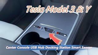 Tesla Model 3/Y Center Console USB Hub Docking Station Smart Sensor