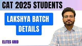 Lakshya Batch for CAT 2025 | Enrol asap | Call here for enquiry- 8527095827