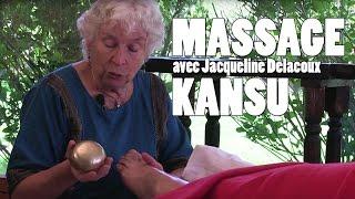 Pratiquez le MASSAGE KANSU avec J Delacoux