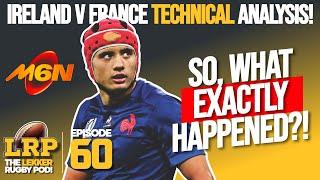 It's The MARGIN We Didn't See Coming: Why France DOMINATED Ireland at Home!