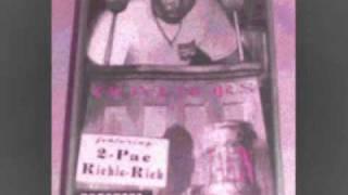 2Pac - Gaffled Like That - (OG) - (feat. The Govenor & Richie Rich)