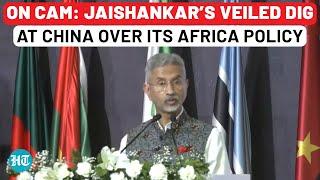 Full Speech: Jaishankar Takes Veiled Dig At China Over Africa Policy: ‘Unlike Extractive Models Of…’